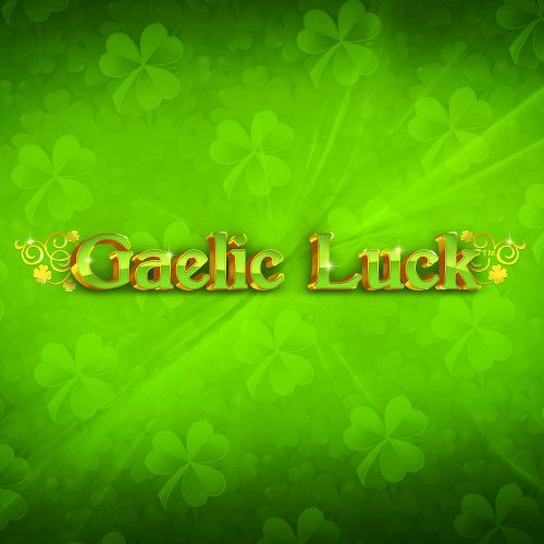 Gaelic Luck ™ 幸运盖尔